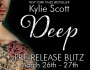Deep by Kylie Scott- Pre-Release BLITZ